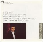Bach: Italian Concerto; French Overture