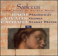 Bach: Magnificat; Vivaldi: Gloria; Caldara: Stabat Mater - Alison Browner (alto); Caroline Trevor (alto); Gillian Fisher (soprano); Ian Partridge (tenor); Lynda Russell (soprano); Michael George (bass); The Sixteen (choir, chorus); Orchestra of the Sixteen; Harry Christophers (conductor)