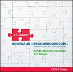 Bach: Nouveaux Brandebourgeois