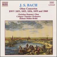 Bach: Oboe Concertos - Christian Hommel (oboe); Lisa Stewart (violin); Cologne Chamber Orchestra; Helmut Mller-Brhl (conductor)