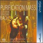 Bach: Purification Mass