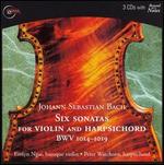 Bach: Six Sonatas for Violin and Harpsichord BWV 1014-1019