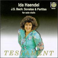 Bach: Sonatas & Partitas - Ida Haendel (violin)
