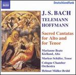 Bach, Telemann, Hoffmann: Sacred Cantatas for Alto & Tenor