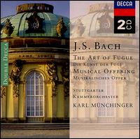 Bach: The Art Of Fugue; Musical Offering - Stuttgart Chamber Orchestra; Karl Mnchinger (conductor)