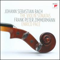 Bach: The Violin Sonatas - Enrico Pace (piano); Frank Peter Zimmermann (violin)