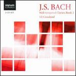 Bach: Well-Tempered Clavier, Book 2