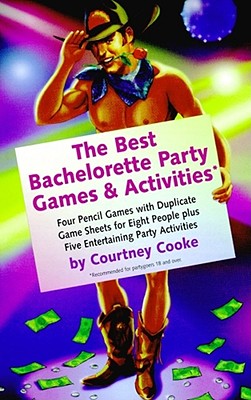 Bachelorette Party Games and Activities - Cooke, Courtney