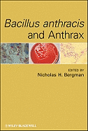 Bacillus Anthracis and Anthrax