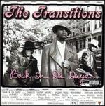 Back in da Days - The Transitions
