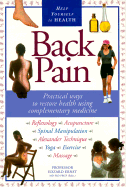 Back Pain: Practical Ways to Restore Health Using Complementary Medicine