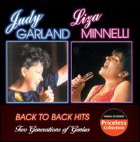 Back to Back Hits - Judy Garland/Liza Minnelli