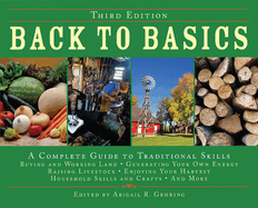 Back to Basics: A Complete Guide to Traditional Skills