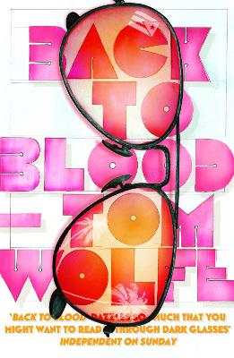 Back to Blood - Wolfe, Tom