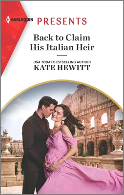 Back to Claim His Italian Heir - Hewitt, Kate