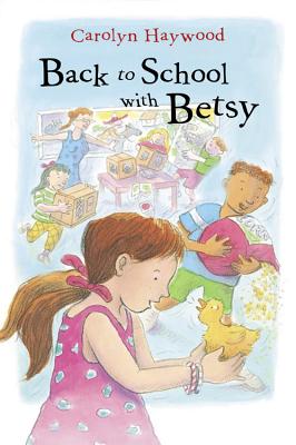 Back to School with Betsy - Haywood, Carolyn