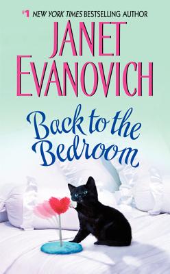 Back to the Bedroom - Evanovich, Janet
