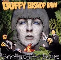 Back to the Bone - The Duffy Bishop Band