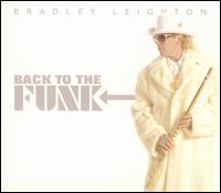 Back to the Funk - Bradley Leighton