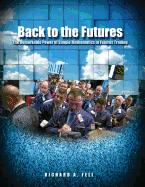 Back to the Futures: The Remarkable Power of Simple Mathematics in Futures Trading