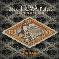 Back Tuva Future - Kongar-ol Ondar