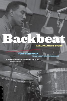 Backbeat: Earl Palmer's Story - Scherman, Tony