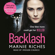 Backlash: The gripping crime thriller that will keep you on the edge of your seat