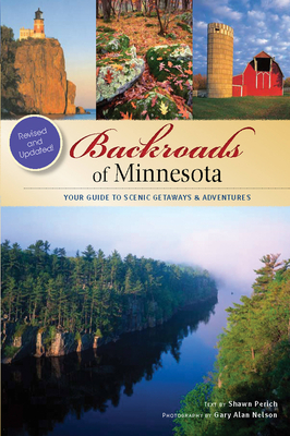 Backroads of Minnesota - Perich, Shawn, and Nelson, Gary (Photographer)