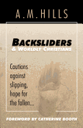 Backsliders and Worldly Christians
