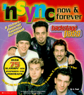Backstage Pass: 'N Sync Now and Forever