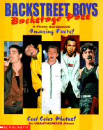 Backstreet Boys: Backstage Pass: A Photo Scrapbook - Alison, Lauren