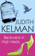 Backward in High Heels