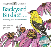 Backyard Birds and Blossoms: Nurturing Your Nature at Home
