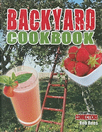 Backyard Cookbook - Rees, Rob