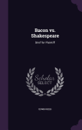 Bacon vs. Shakespeare: Brief for Plaintiff