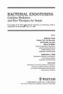 Bacterial Endotoxins: Cytokine Mediators and New Therapies for Sepsis: Proceedings of the Third International Conference on Endotoxins, Held in Amsterdam, the Netherlands, June 7-8, 1990