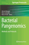 Bacterial Pangenomics: Methods and Protocols