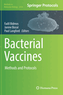 Bacterial Vaccines: Methods and Protocols