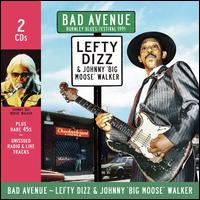 Bad Avenue - Jimmy Dawkins/Lefty Dizz/Brewer Phillips/The House