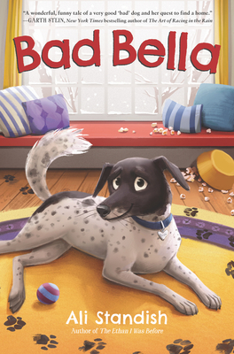 Bad Bella: A Christmas Holiday Book for Kids - Standish, Ali
