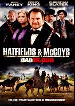 Bad Blood: Hatfields & McCoys