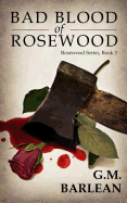 Bad Blood of Rosewood