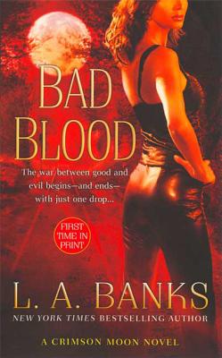 Bad Blood - Banks, L A