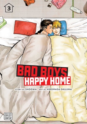 Bad Boys, Happy Home, Vol. 3 - Shoowa