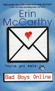 Bad Boys Online - McCarthy, Erin