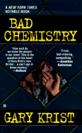 Bad Chemistry