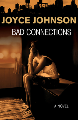 Bad Connections - Johnson, Joyce