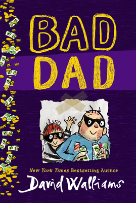 Bad Dad - Walliams, David
