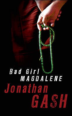 Bad Girl Magdalene - Gash, Jonathan