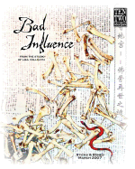 Bad Influence March 2007
